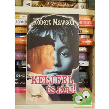 Robert Mawson: Kelj fel és járj