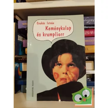 Csukás István: Keménykalap és krumpliorr