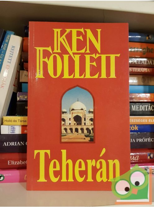 Ken Follett: Teherán