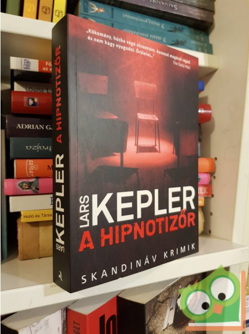 Lars Kepler: A hipnotizőr (Joona Linna 1.) (Skandináv krimi) (ritka)