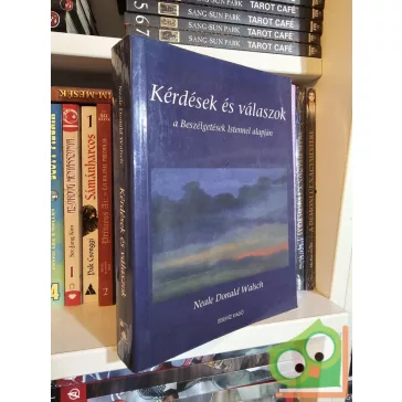   Neale Donald Walsch: Kérdések és válaszok a Beszélgetések Istennel alapján