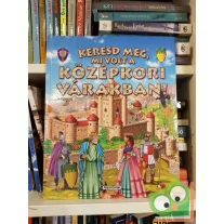   Francisca Valiente: Keresd meg, mi volt a középkori várakban!