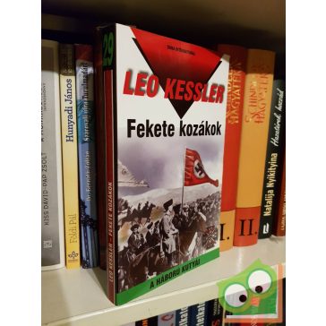   Leo Kessler: Fekete kozákok (Fekete kozákok 1.) ( A háború kutyái 29.)