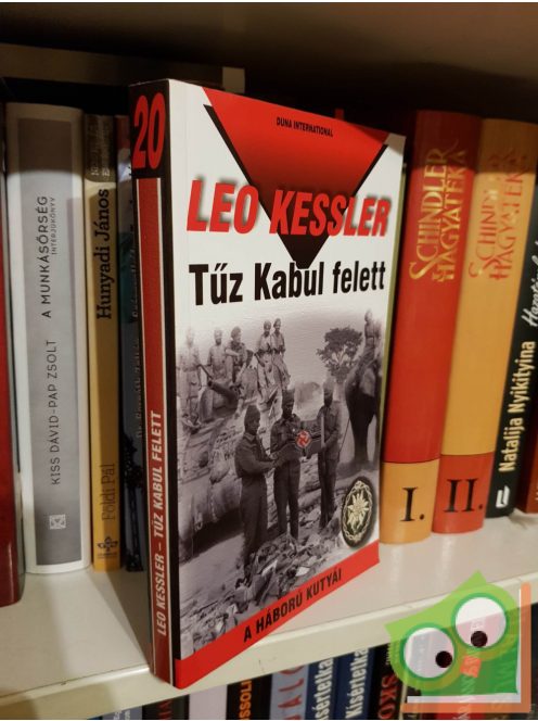 Leo Kessler: Tűz Kabul felett ( A háború kutyái 20.)