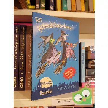   Kate Saunders: Két égetnivaló boszorkány (Kótyagos Boszorkák 1.)
