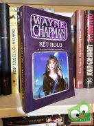 Wayne Chapman: Két hold  (Hálózat)