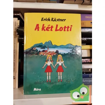 Erich Kästner: A két Lotti