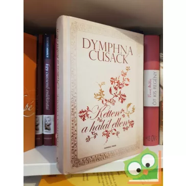 Dymphna Cusack: Ketten a halál ellen