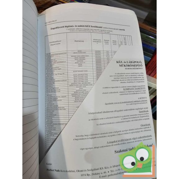 Kéz- és lábápolás, műkörömépítés elmélete és gyakorlata (mellékletekkel)