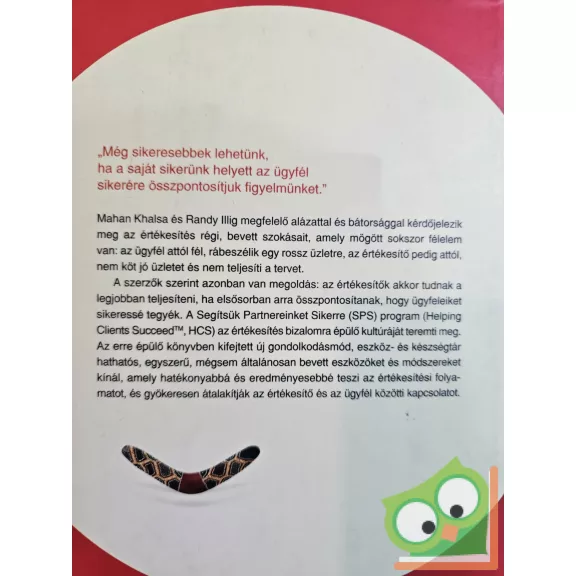 Mahan Khalsa: Az ügyfél sikere a mi sikerünk (HVG Könyvek)