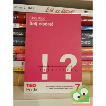 Chip Kidd: Ítélj elsőre! (Ted books 7.)
