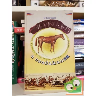 Fehér Dezső: Kincsem, a csodakanca