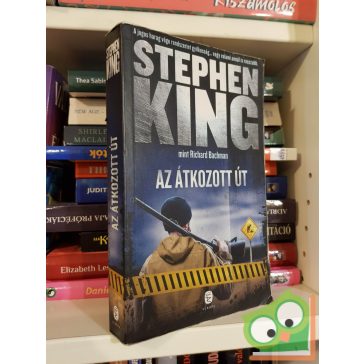 Stephen King (Richard Bachman): Az átkozott út