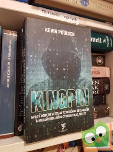 Kevin Poulsen: Kingpin