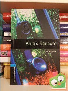   Ed McBain: King'S Ransom (87th Precinct #10) (oxford bookworms 5. szint)