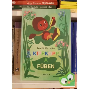 Marék Veronika: Kippkopp a fűben (Kippkopp 1.)