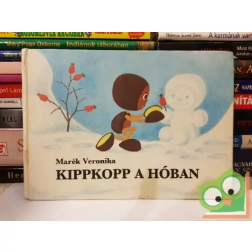 Marék Veronika: Kippkopp a hóban (Kippkopp 2.)