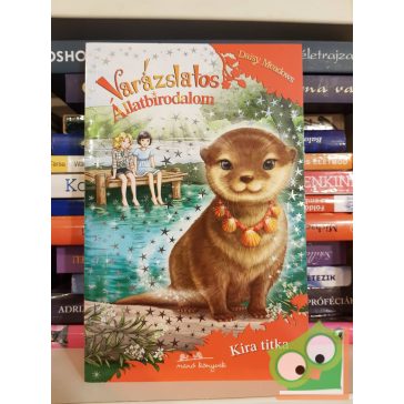 Daisy Meadows: Kira titka (Varázslatos Állatbirodalom 11.)