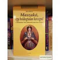 Ben Hills: Maszakó, egy boldogtalan hercegnő