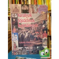 Csicsay Alajos: Királyok fejedelmek kormányzók