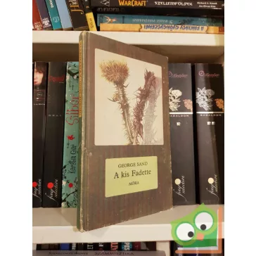 George Sand: A kis Fadette (Csíkos könyvek)