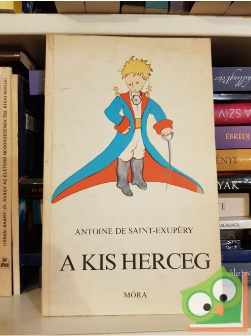 Antoine de Saint-Exupéry: A kis herceg  (sárgás borító)