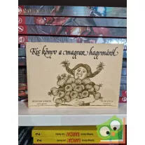 Bencsik Gábor: Kis könyv a magyar hagymáról