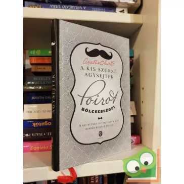   Agatha Christie: A kis szürke agysejtek - Poirot bölcsességei (újszerű) (ritka)