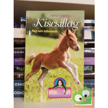 Pippa Funnell: Kiscsillag (Tilly lovas történetei 5.)