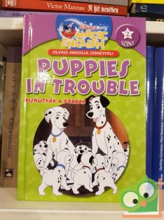  Puppies in Trouble Kiskutyák a pácban (Disney Magic english)