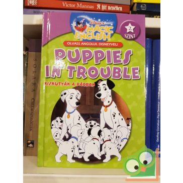   Puppies in Trouble Kiskutyák a pácban (Disney Magic english)
