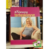 W. Ungváry Renáta: A kismama terheskönyve