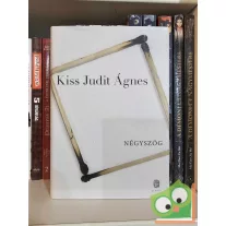 Kiss Judit Ágnes: Négyszög