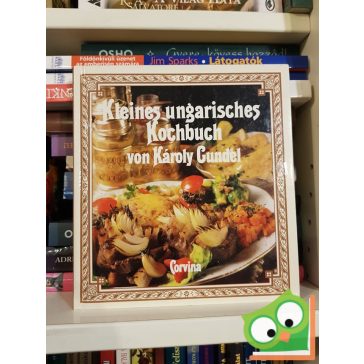Karoly Gundel: Kleines Ungarisches Kochbuch