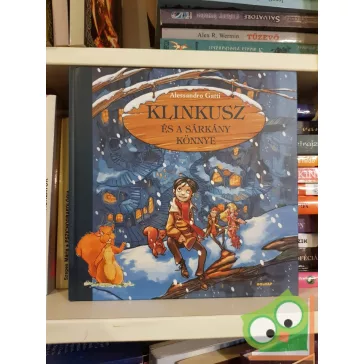   Alessandro Gatti: Klinkusz és a sárkány könnye (Klinkusz 1.)