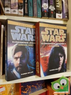   Karen Miller: Star Wars: Klónháborús játszmák 1-2. (Árnyak közt - Ostrom) új, olvasatlan példányok