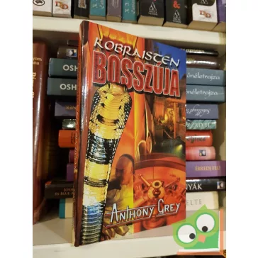 Anthony Grey: Kobraisten Bosszúja