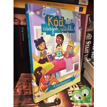   Stacia Deutsch: A barátságkód  (Kód, csajok, satöbbi 1.)