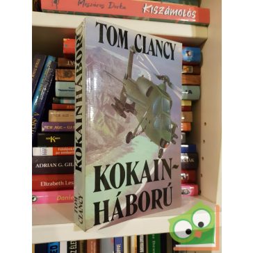 Tom Clancy: Kokainháború (Jack Ryan-univerzum 6.)