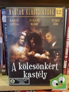   Kabos Gyula, Tolnay Klári, Turay Ida: A kölcsönkért kastély (Magyar Klasszikusok 12.) (DVD)