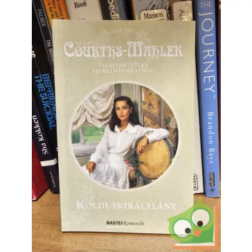 Hedwig Courths-Mahler: Kolduskirálylány