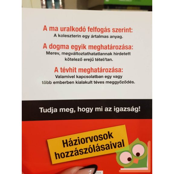 Lenkei Gábor: A koleszterin nem ártalmas (ritka)