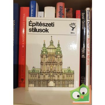 Kelényi György: Építészeti stílusok (Kolibri könyvek)