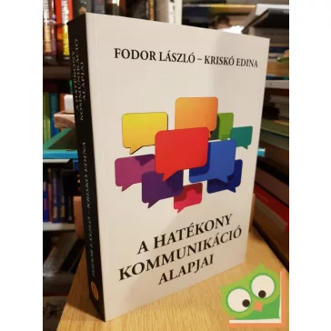   Kriskó Edina, Fodor László: A hatékony kommunikáció alapjai (Ritka)