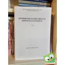   Kommunikációelméleti szöveggyűjtemény IV. rész (J2-1278)