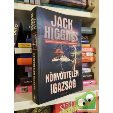 Jack Higgins: Könyörtelen igazság