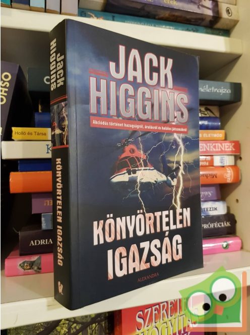 Jack Higgins: Könyörtelen igazság