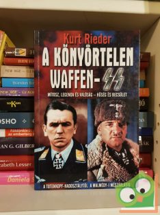 Kurt Rieder: A könyörtelen Waffen-SS