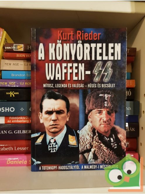 Kurt Rieder: A könyörtelen Waffen-SS