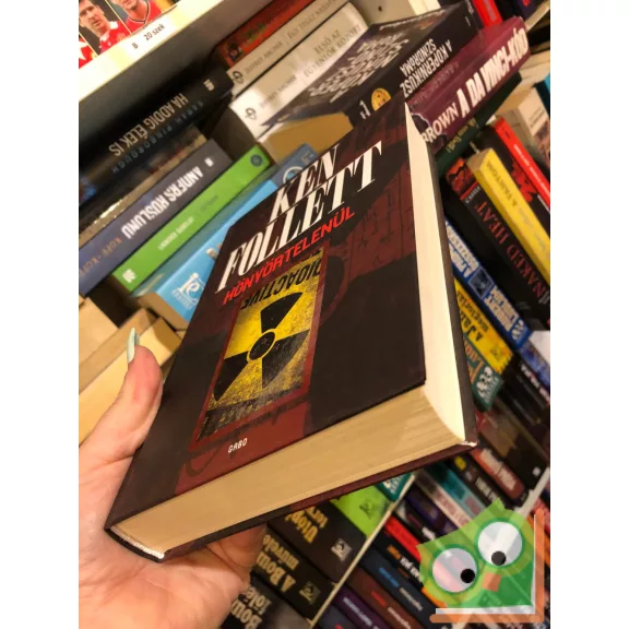 Ken Follett: Könyörtelenül